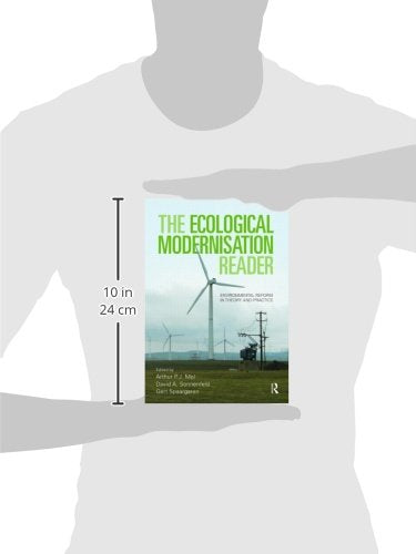 The Ecological Modernisation Reader: Environmental Reform in Theory and Practice