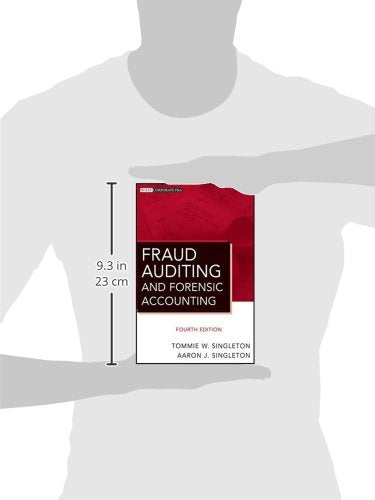 Fraud Auditing and Forensic Accounting, 4th Edition by Singl