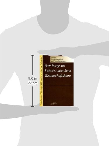 New Essays on Fichte's Later Jena "Wissenschaftslehre"