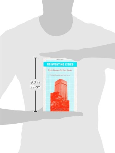 Reinventing Cities: Equity Planners Tell Their Stories (Conflicts In Urban & Regional)