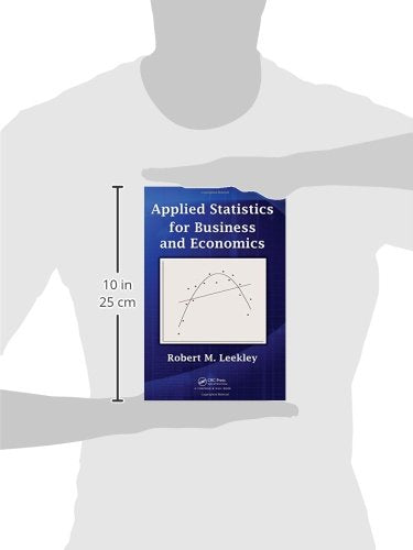 Applied Statistics for Business and Economics