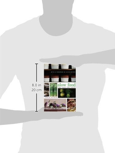 Slow Food(The Case For Taste)
