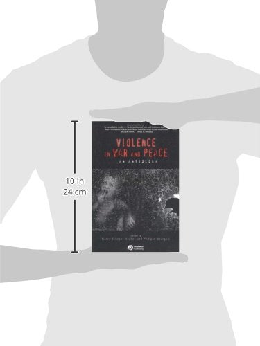 Violence in War and Peace: An Anthology by Scheper-Hughes, N