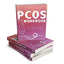The PCOS Workbook: Your Guide to Complete Physical and Emotional Health