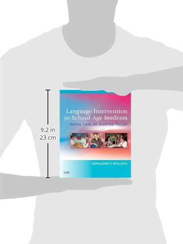 Language Intervention for School-Age Students: Setting Goals for Academic Success