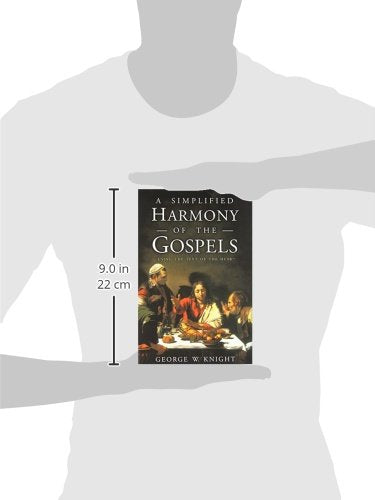 A Simplified Harmony of the Gospels: Using the Text of the HCSB