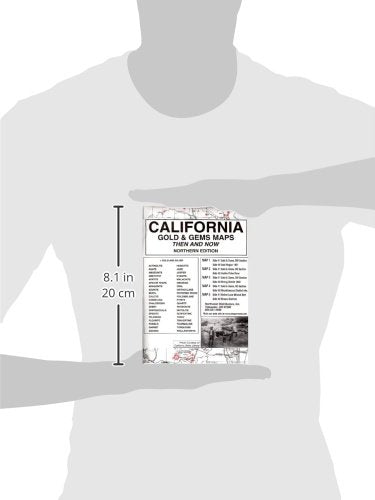 California, North Gold & Gems 5 Maps Then & Now