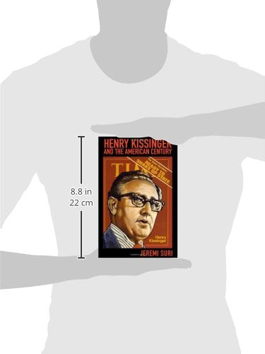Henry Kissinger and the American Century