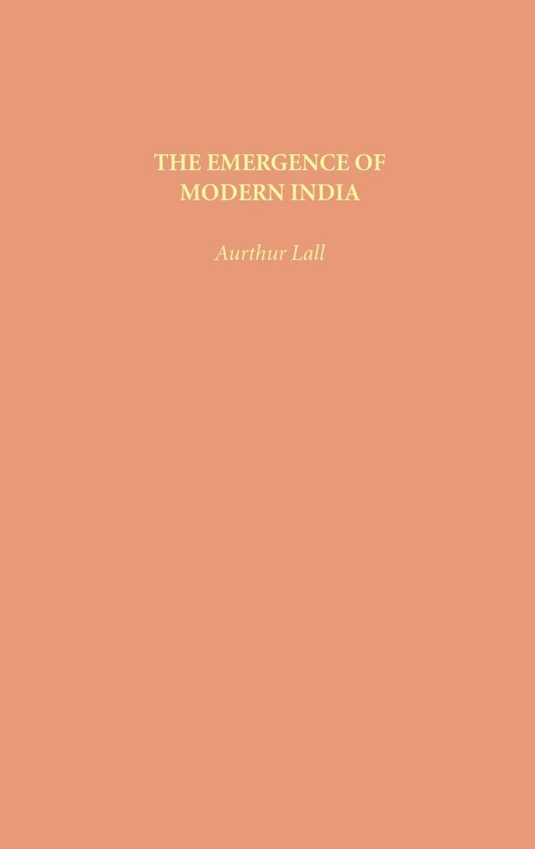 The Emergence of Modern India