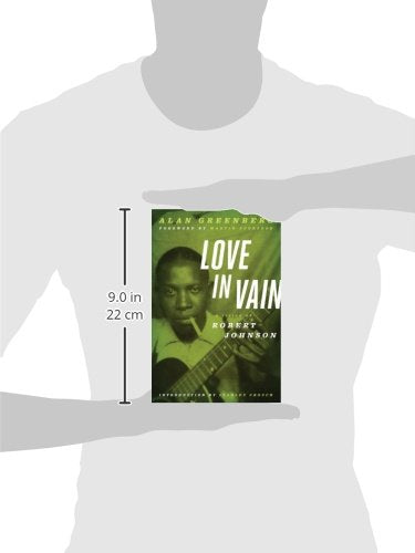Love in Vain: A Vision of Robert Johnson