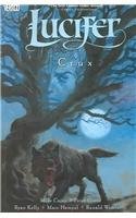 Lucifer Vol. 9: Crux