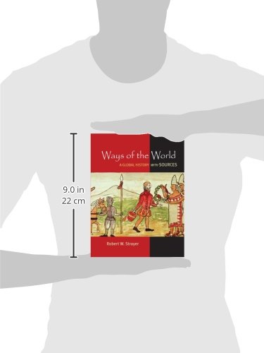 Ways of the World: A Brief Global History with Sources