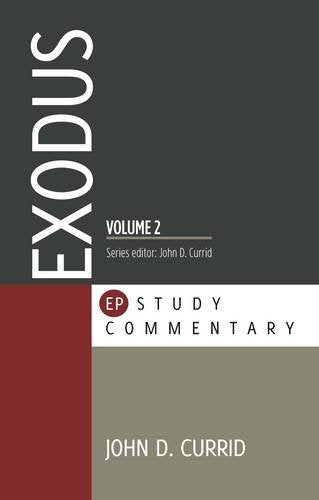 Exodus Volume 2 (EP Study Commentary)