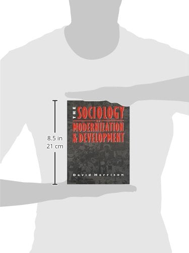 The Sociology of Modernization and Development