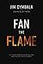 Fan the Flame: Let Jesus Renew Your Calling and Revive Your Church