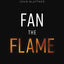 Fan the Flame: Let Jesus Renew Your Calling and Revive Your Church