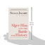 Alger Hiss and the Battle for History (Icons of America)