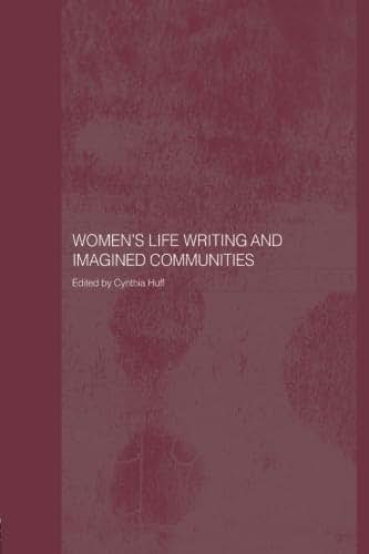 Women's life writing and imagined communities