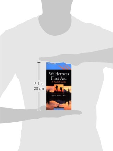 Wilderness First Aid: A Pocket Guide