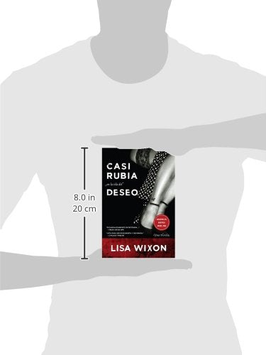 Casi Rubia en la Isla del Deseo: Una Novela (Spanish Edition)