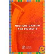 Multiculturalism and Diversity: School Counselors as Mediators of Culture (School Counseling Principles)