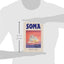 Soma: The Divine Hallucinogen by Spess, David L.