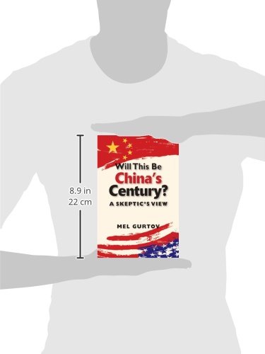 Will This Be Chinas Century?: A Skeptics View
