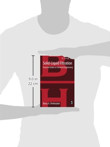 Solid-Liquid Filtration: Practical Guides in Chemical Engineering