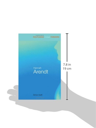 Hannah Arendt (Routledge Critical Thinkers)