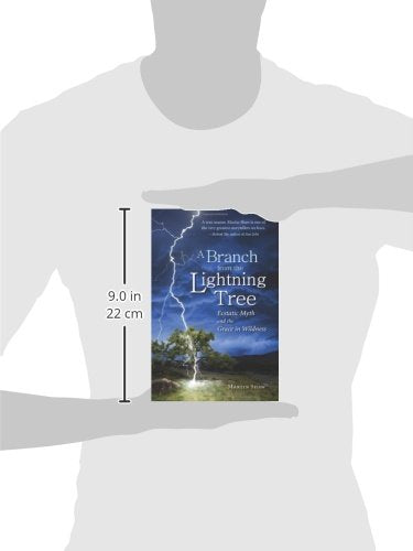 A Branch from the Lightning Tree: Ecstatic Myth and the Grac