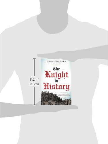 The Knight in History (Medieval Life)