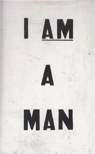 I AM A MAN: Journal