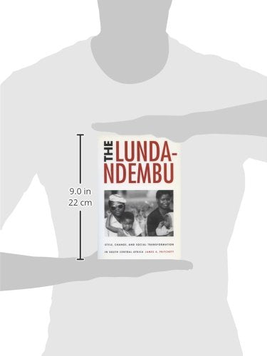 The Lunda-Ndembu: Style, Change, and Social Transformation in South Central Africa