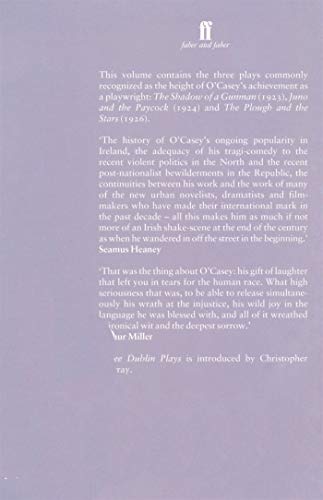 Three Dublin Plays: The Shadow of a Gunman, Juno and the Paycock, & The Plough and the Stars