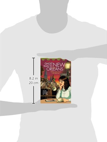 Ghost Train to New Orleans (The Shambling Guides, 2)