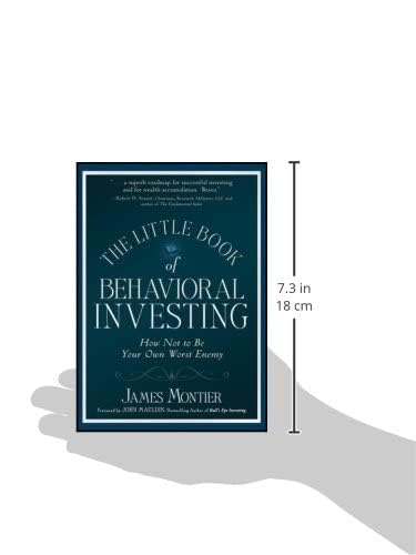 The Little Book of Behavioral Investing: How not to be your own worst enemy