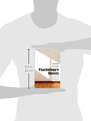 Psychology's Ghosts: The Crisis in the Profession and the Way Back