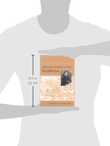 The Columbia Guide to American Indians of the Southeast