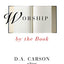 Worship by the Book