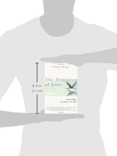 The Dominion of Love: Animal Rights According to the Bible b