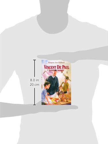 Vincent de Paul: Saint of Charity (Vision Books) by Hubbard,