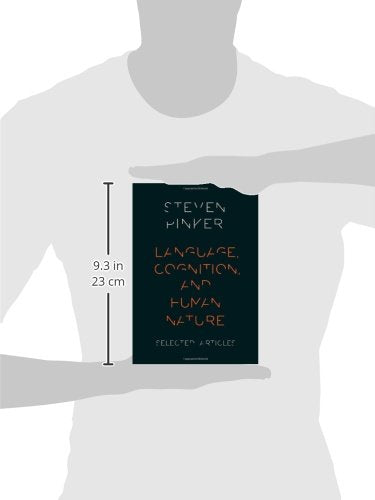 Language, Cognition, and Human Nature: Selected Articles
