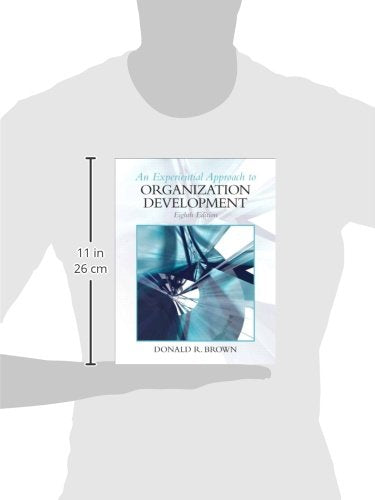 An Experiential Approach to Organization Development, 8th Edition