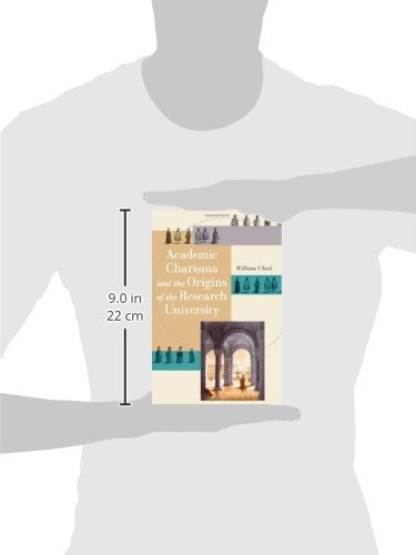 Academic Charisma and the Origins of the Research University