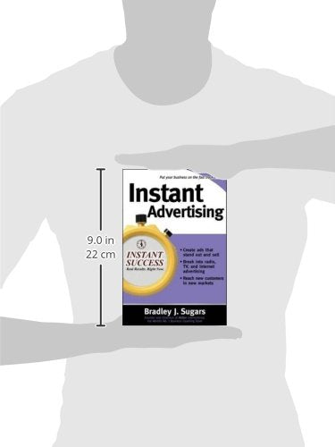 Instant Advertising (Instant Success Series)