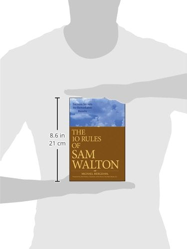 The 10 Rules of Sam Walton: Success Secrets for Remarkable Results
