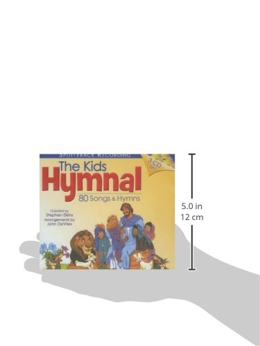 The Kids Hymnal: 80 Songs and Hymns