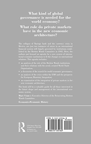 The Financial System Under Stress: An Architecture for the New World Economy