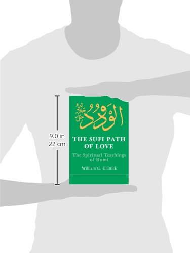 The Sufi Path of Love: The Spiritual Teachings of Rumi (Islam)