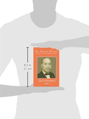 THE SUPREME WISDOM: Solution To The So-Called Negroes Problem